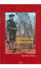 het-leven-van-willem-farel