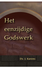 het-eenzijdig-godswerk