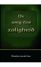 de-weg-ter-zaligheid