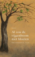 Al zou de vijgenboom niet bloeien.jpg