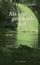 Als een gewaterde hof - set