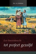Boerenknecht tot profeet gezalfd.jpg