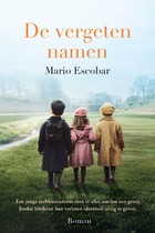 de vergeten namen Mario Escobar.jpg