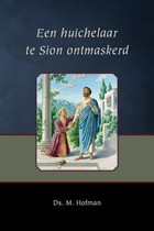 Een huichelaar te Sion ontmaskerd.jpg