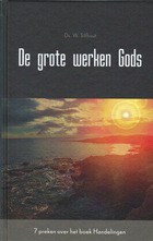 Grote werken Gods silfhout.jpg