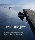 Ik zal u rust geven.jpg