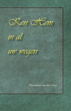 Ken Hem in al uw wegen.jpg