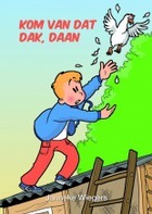 Kom van dat dak daan.jpg