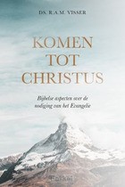 Komen tot Christus Visser.jpeg
