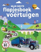 Mijn grote flapjesboek van alle voertuig.jpg