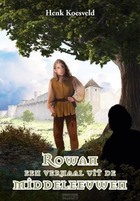 Rowan een verhaal uit de middeleeuw.jpg